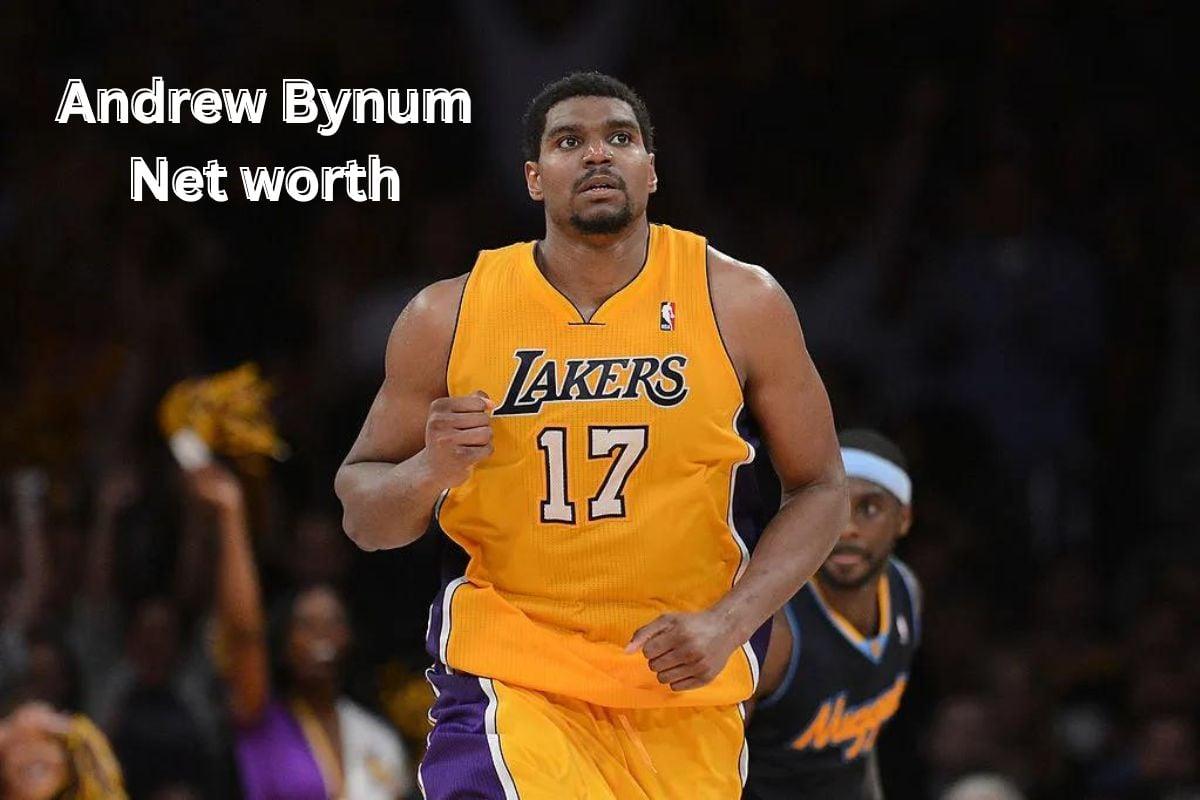 Andrew Bynum Net Worth 2024: Salary, Income, Age & Wife