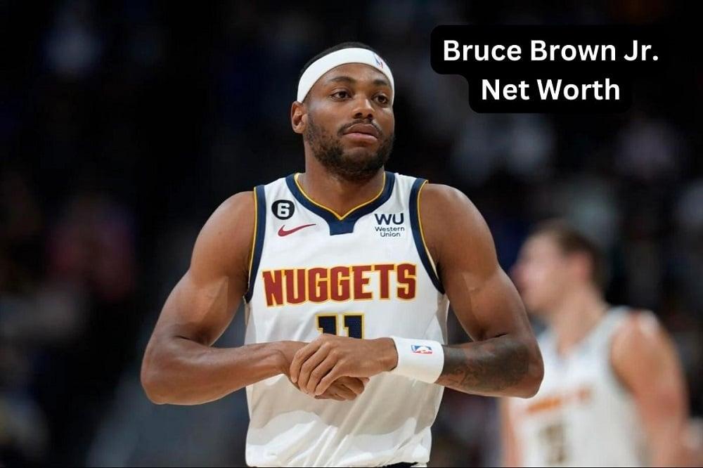 Bruce Brown Jr. Net Worth 2024: Income, Salary, Assets & GF