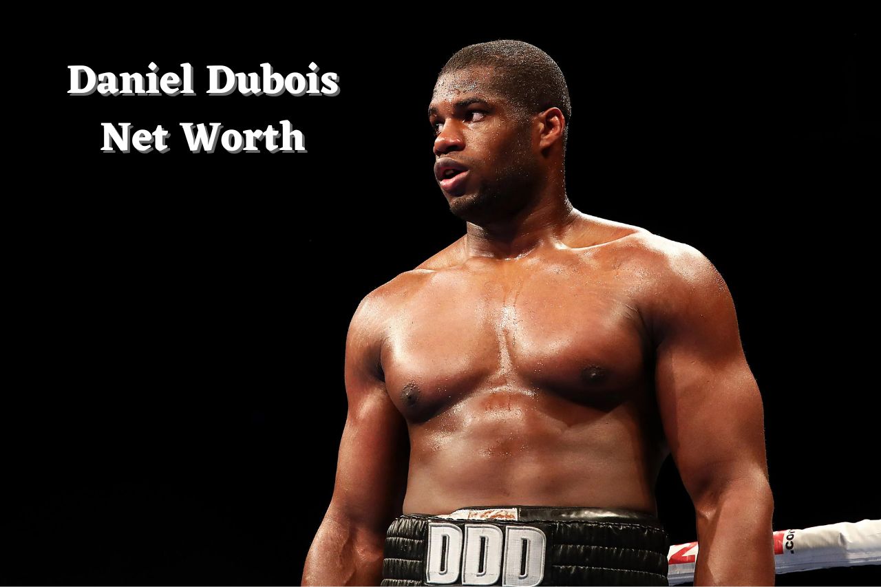 Daniel Dubois Net Worth 2024: Earnings, Sailry, Weight & GF