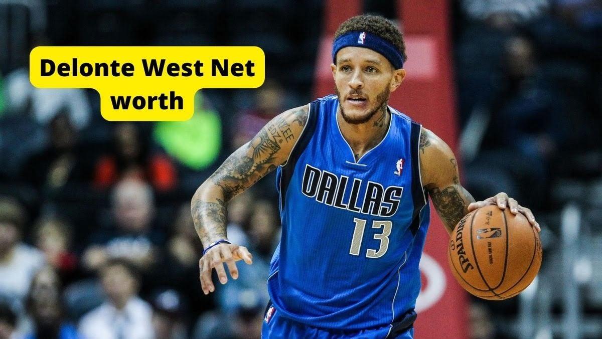 Delonte West Net Worth 2024: Income, Salary, Age, Cars & GF