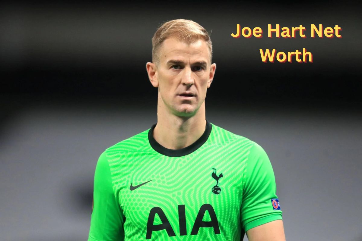 Joe Hart Net Worth 2024: Earnings, Cars, Age, Salary, & Gf