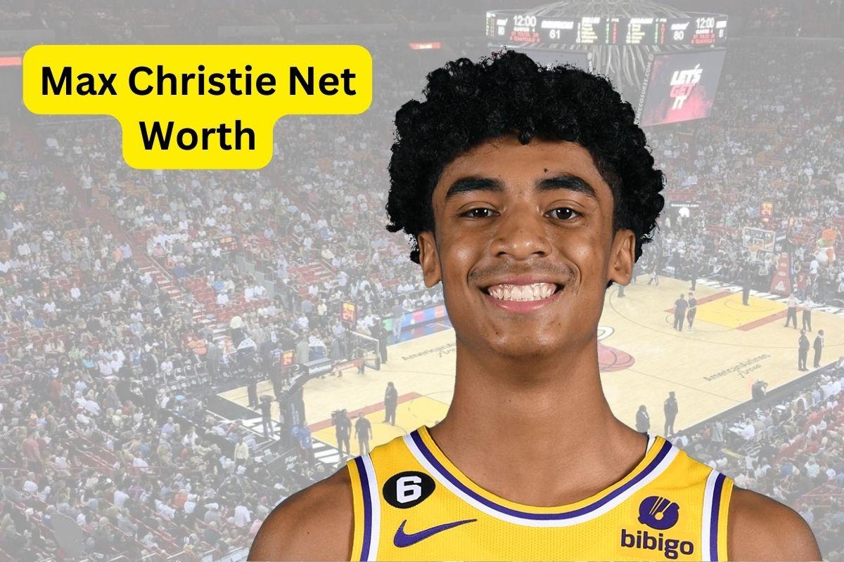 Max Christie Net Worth 2024: Salary, Age, Gf, Income & Home