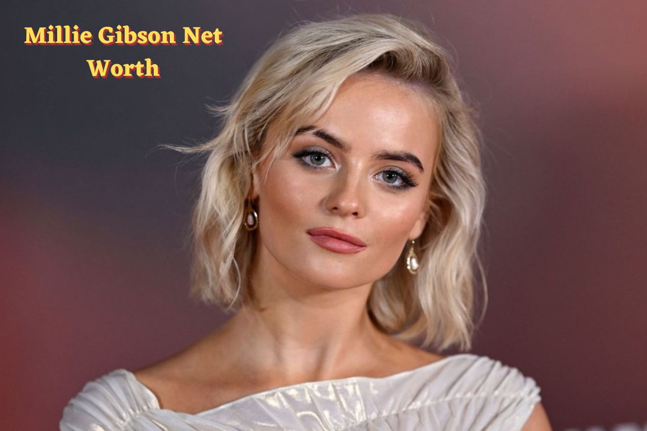 Millie Gibson Net Worth 2024: Movies Instagram Age Partner