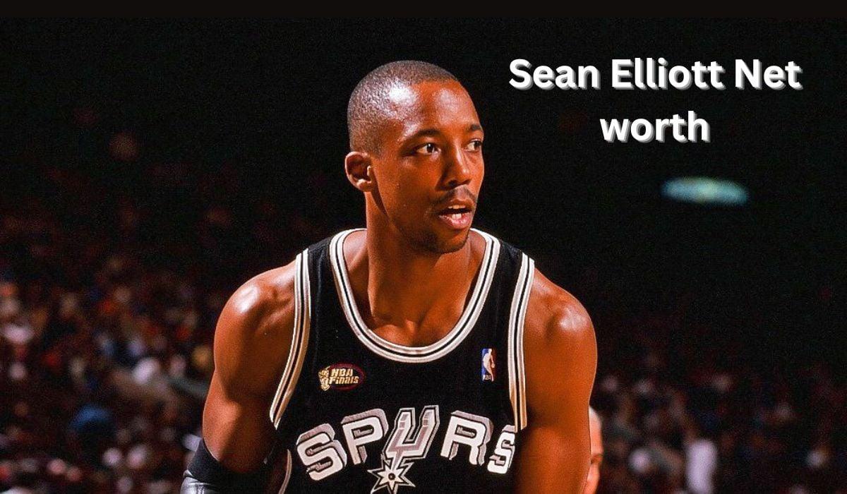 Sean Elliott Net Worth 2024: Earnings, Salary, Home & GF