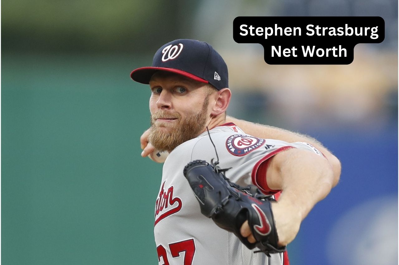 Stephen Strasburg Net Worth 2024: Earnings, Cars, Wife & Age