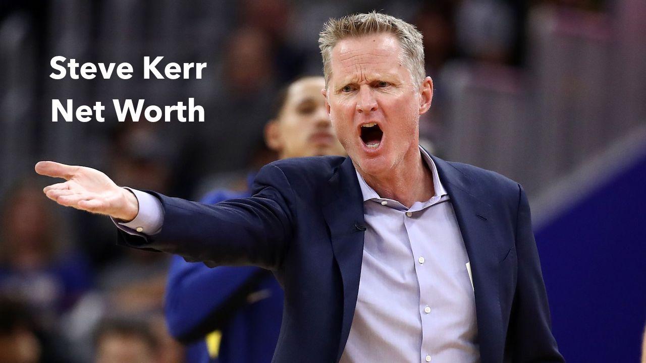 Steve Kerr Net Worth 2024: Invests, Income, Cars, Age & Wife